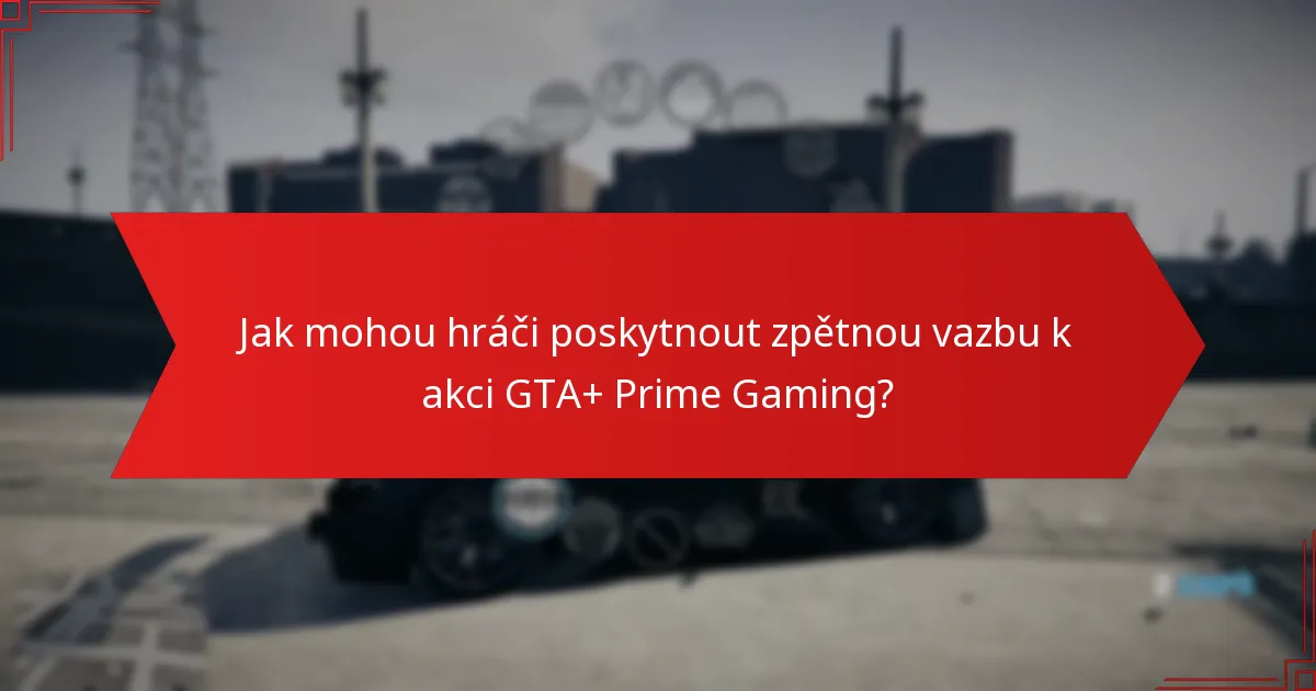 Jaké odměny mohou účastníci očekávat z akce GTA+ Prime Gaming?