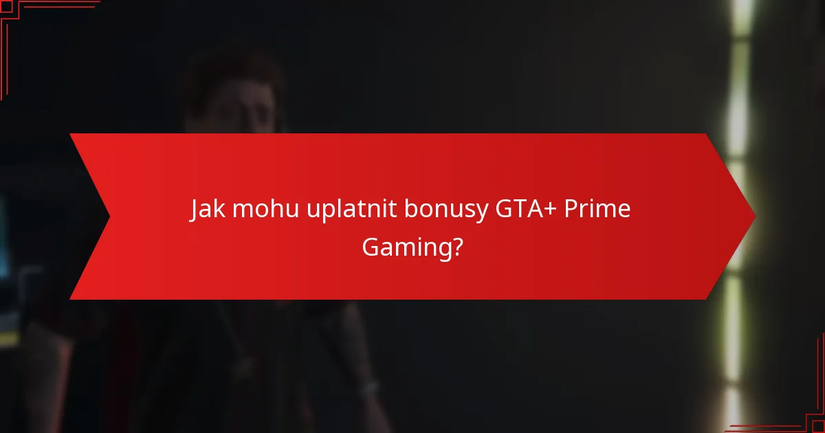 Jaké jsou ceny a podrobnosti o předplatném pro GTA+ a Prime Gaming?