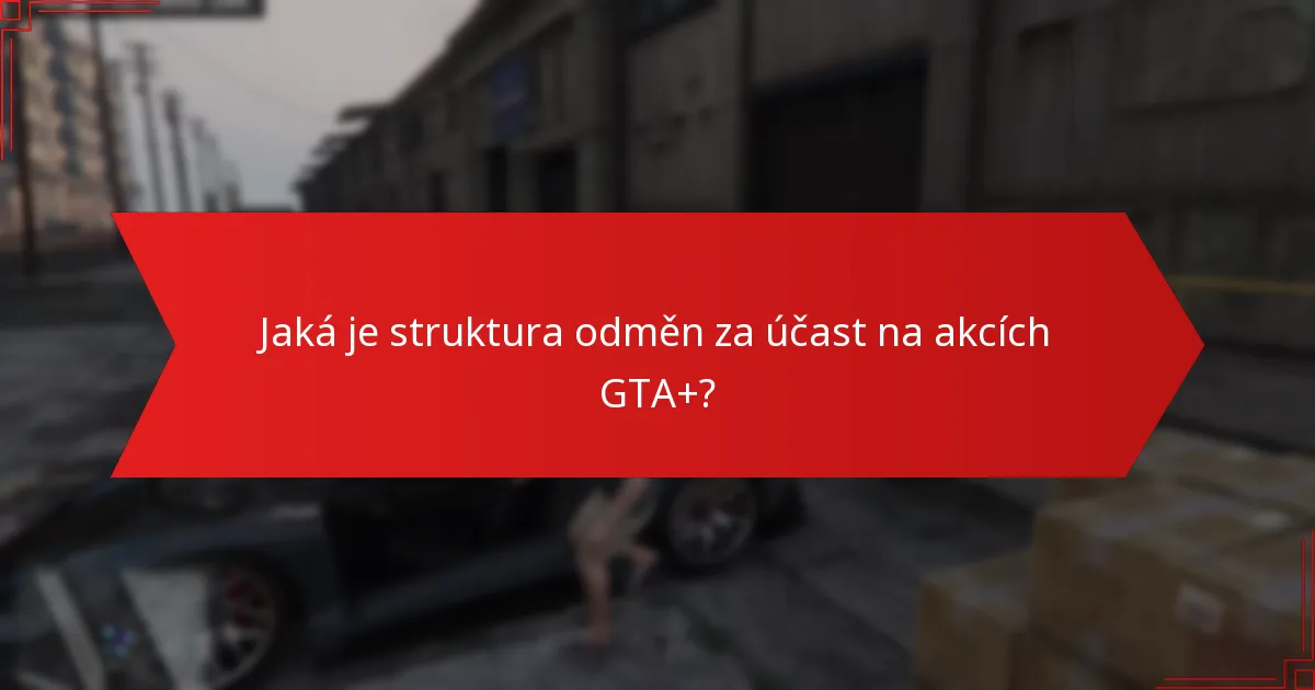 Jak probíhá interakce v komunitě během akcí GTA+?
