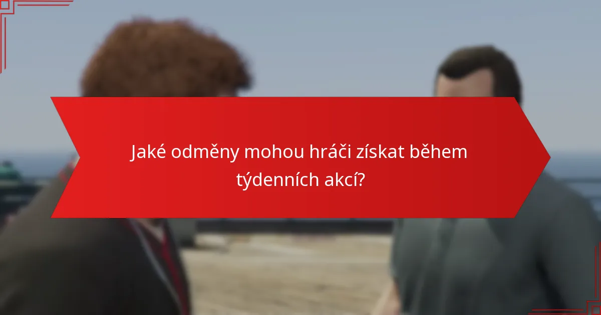 Jaké strategie mohou optimalizovat účast na týdenních akcích GTA+?